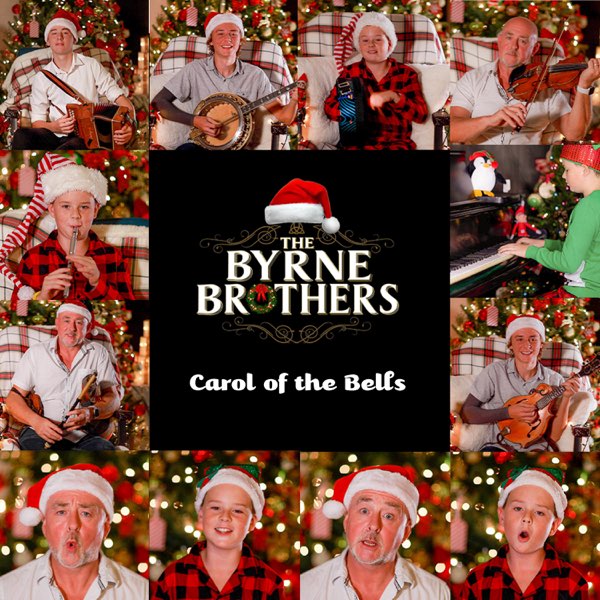 Carol of the Bells - Single by The Byrne Brothers on Apple Music