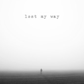 Lost My Way artwork