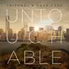 Untouchable - Single album lyrics, reviews, download