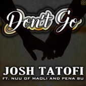 Don't Go (feat. Nu'u of Maoli & Pena Bu) artwork