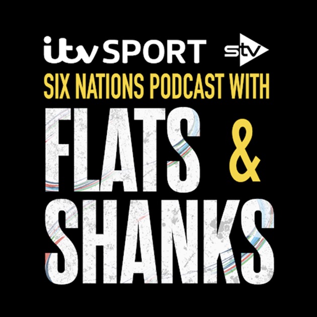 ITV 6 Nations Rugby Podcast by ITV Sport and STV on Apple Podcasts