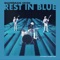 Rest In Blue (Radio Edit) artwork