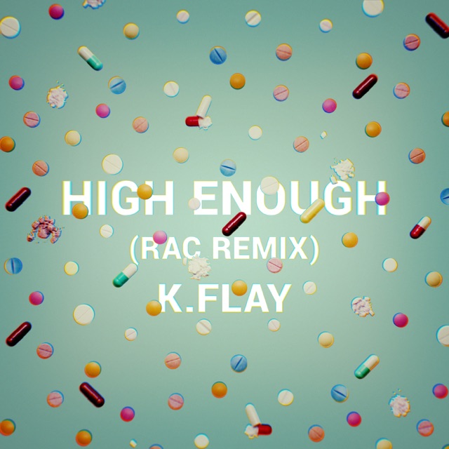 High Enough (RAC Remix) - Single Album Cover