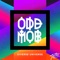 Marshmellow - Odd Mob lyrics