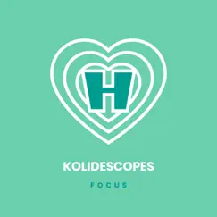 Focus - Single by KOLIDESCOPES album reviews, ratings, credits