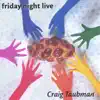 Stream & download Friday Night Live