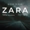 Zara (feat. Tarun Kaushal) - Aiyaz Miran lyrics