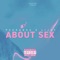 About Sex (feat. Lijay) - peekaboo lyrics