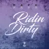 Stream & download Ridin Dirty - Single