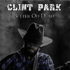 Clint Park - Better off Dead - EP artwork