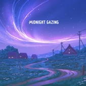 Midnight Gazing artwork