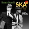 United Colors of Ska 4.0, 2007