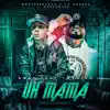 Stream & download Uh Mamá (feat. TM Zaiko) - Single