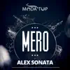 Mero - Single album lyrics, reviews, download