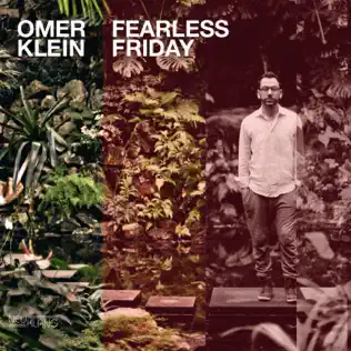 Album herunterladen Omer Klein - Fearless Friday