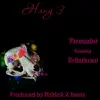 Stream & download Hang 3 (feat. Belladonna) - Single