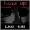 Llega'n Lo' Que Saben (feat. Lapiz Conciente) song lyrics