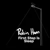 First Step Is Sleep - Single album lyrics, reviews, download