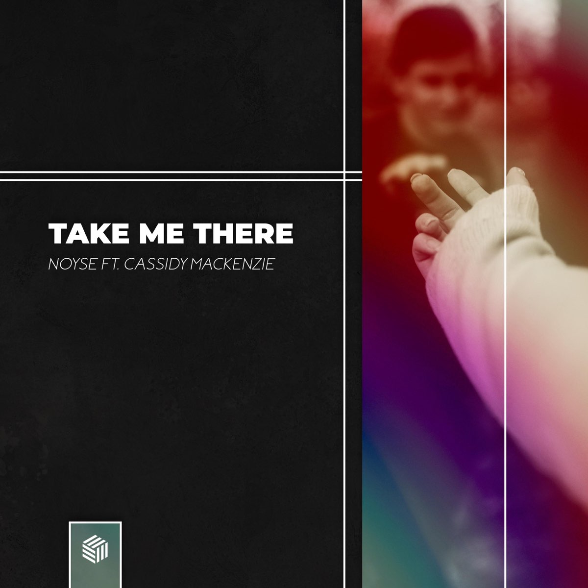 ‎take Me There Feat Cassidy Mackenzie Single By Noyse On Apple Music 9977