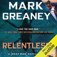 Mark Greaney - Relentless: Gray Man, Book 10 (Unabridged) artwork