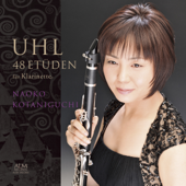 Alfred Uhl: 48 ETÜDEN für Klarinette - Naoko Kotaniguchi