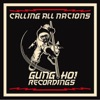 Calling All Nations - Gung-Ho! Recordings