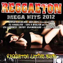 Reggaeton Mega Hits 2012 by Reggaeton Latino Band album reviews, ratings, credits