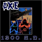 Axe - 1300 A.D. Groove
