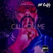 Call On Me Vol. II artwork