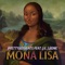 Mona Lisa - Prettyboybeats lyrics