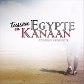 Tussen Egypte En Kanaän - Christian Verwoerd