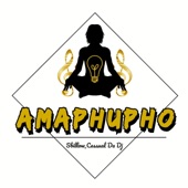 Amaphupho by (Casual Da Deejay) artwork