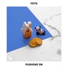 Pushing On - Single