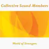 World of Strangers - Single album lyrics, reviews, download