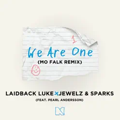 We Are One (feat. Pearl Andersson) [Mo Falk Remix] - Single - Laidback Luke