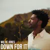 Down For It - Single album lyrics, reviews, download