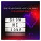 Show Me Love (feat. Robin S.) [DJ Blackstone Piano Extended Remix] artwork