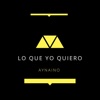 lo que yo quiero - Single
