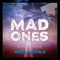 The Mad Ones - Kait Kerrigan & Brian Lowdermilk lyrics