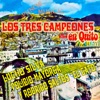 Punch Musical: los Tres Campeones en Quito (Vol. 1)