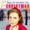 What Do You Want For Christmas - Single