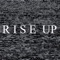 Rise Up artwork