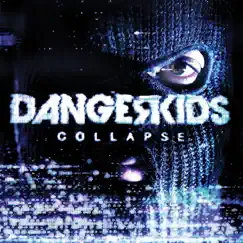 Collapse by Dangerkids album reviews, ratings, credits
