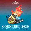 Cornered 2020 (From "Phoenix Wright Ace Attorney") - Single album lyrics, reviews, download