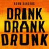 Drink Drank Drunk - Single