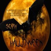 Scary Halloween - 50 Horror Halloween Scary Music & Spooky Halloween Sound Effects - Halloween Music Specialists