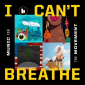 I Can’t Breathe / Music For the Movement - EP artwork