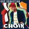 Choir - Single album lyrics, reviews, download