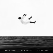 A$AP Ferg feat. Future - New Level