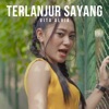 Vita Alvia - Terlanjur Sayang